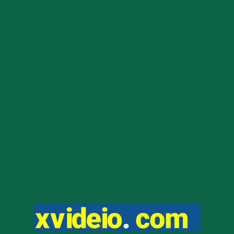 xvideio. com